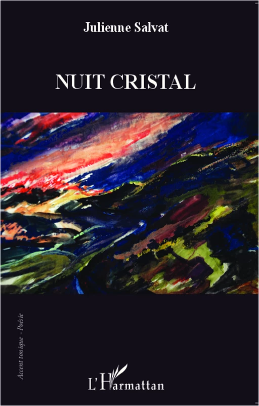 Nuit Cristal - Julienne Salvat - Editions L'Harmattan