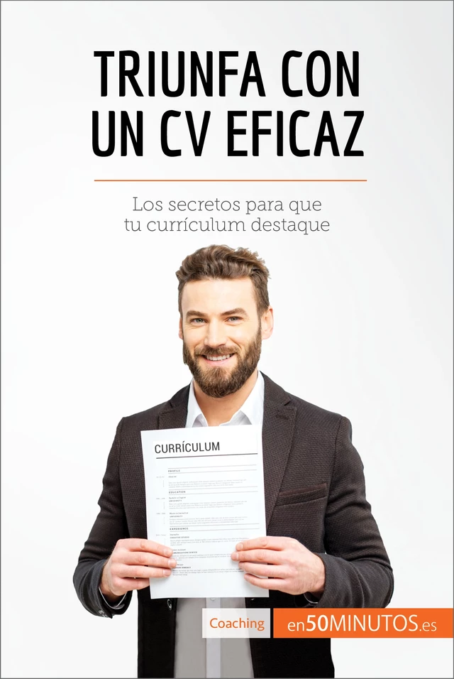 Triunfa con un CV eficaz -  50Minutos - 50Minutos.es