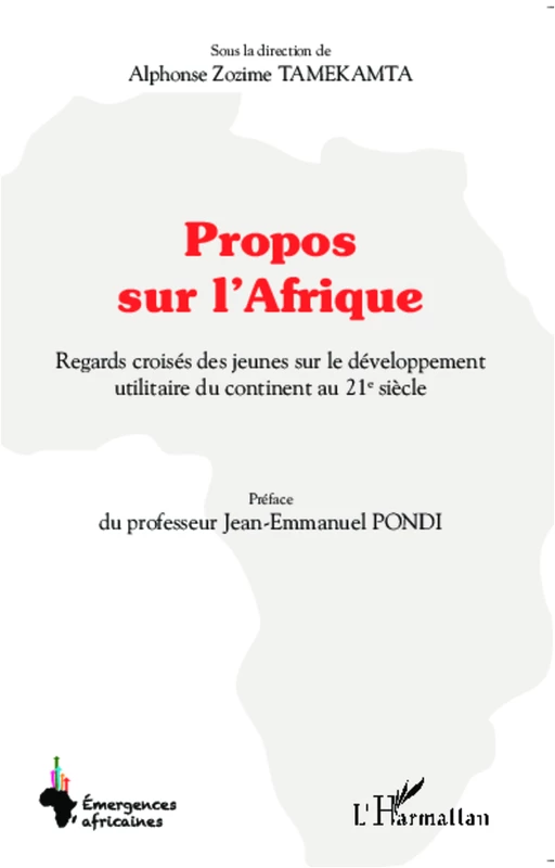 Propos sur l'Afrique - Alphonse Zozime Tamekamta - Editions L'Harmattan