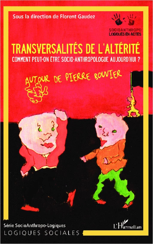 Transversalités de l'altérité - Florent Gaudez - Editions L'Harmattan