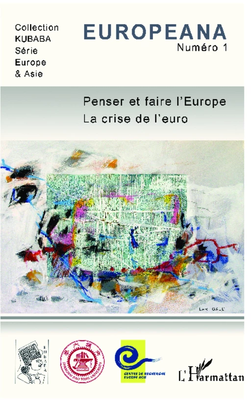 Penser et faire l'Europe -  - Editions L'Harmattan