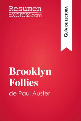 Brooklyn Follies de Paul Auster (Guía de lectura)