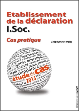 Etablissement de la déclaration I.Soc. - Cas pratique