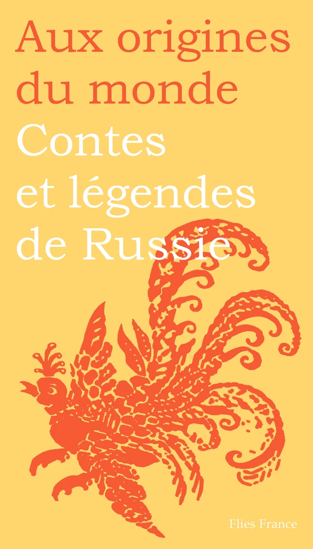 Contes et légendes de Russie - Galina Kabakova - Flies France Éditions