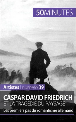 Caspar David Friedrich et la tragédie du paysage