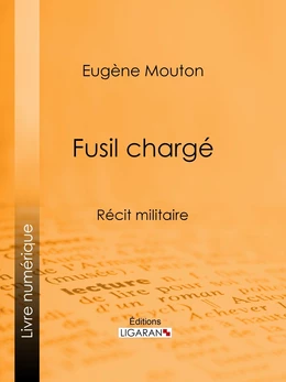 Fusil chargé