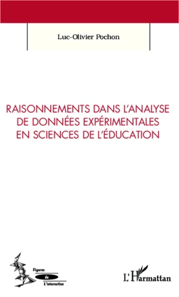 Raisonnements dans l'analyse de données expérimentales en sciences de l'éducation