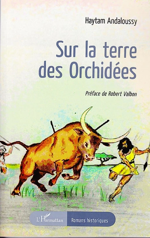 Sur la terre des Orchidées - Haytam Andaloussy - Editions L'Harmattan