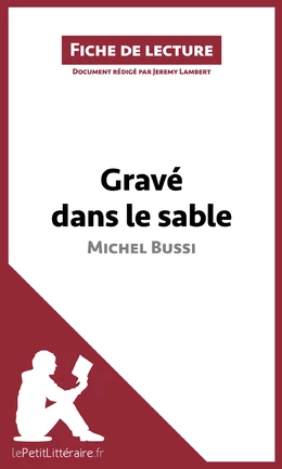 Gravé dans le sable (fiche de lecture)