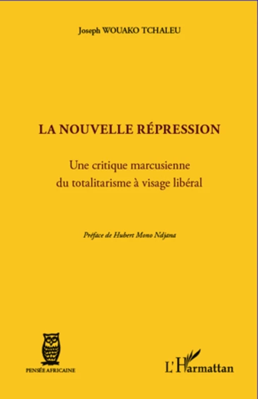 Nouvelle répression - Joseph Wouako Tchaleu - Editions L'Harmattan