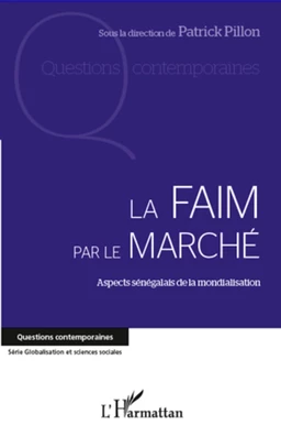 La faim par le marché