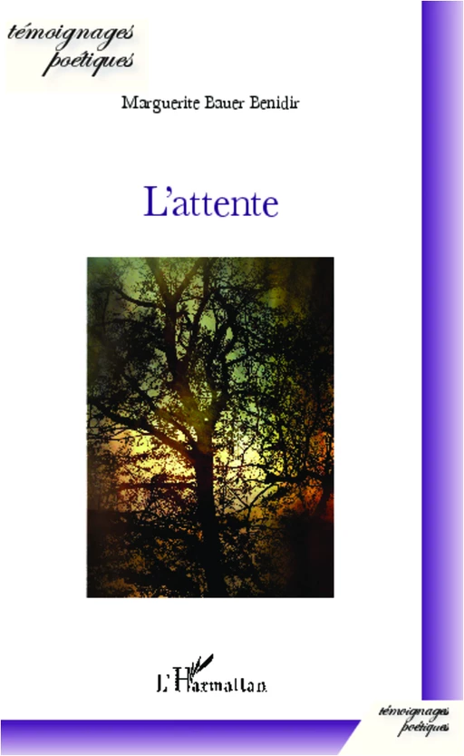 L'attente - Marguerite Bauer Benidir - Editions L'Harmattan