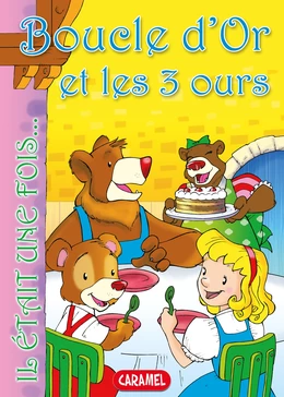 Boucle d'Or et les 3 ours