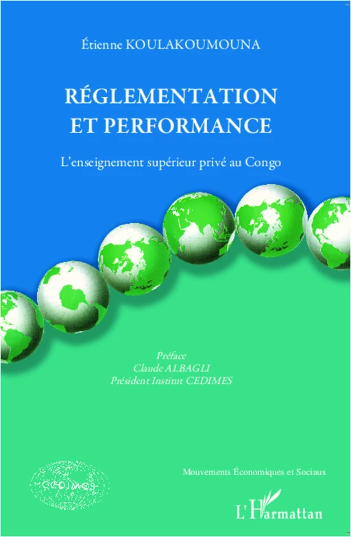 Réglementation et performance - Etienne Koulakoumouna - Editions L'Harmattan