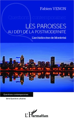 Les paroisses au défi de la postmodernité