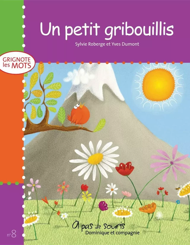 Un petit gribouillis - Sylvie Roberge - Dominique et compagnie