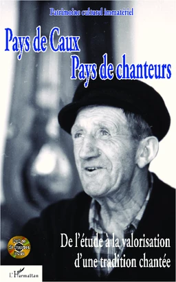 Pays de Caux, pays de chanteurs