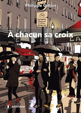 À chacun sa croix