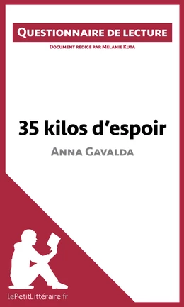 35 kilos d'espoir d'Anna Gavalda