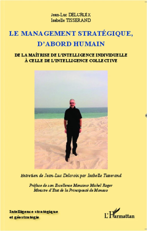 Le management stratégique, d'abord humain - Isabelle Tisserand, Jean-Luc Delcroix - Editions L'Harmattan