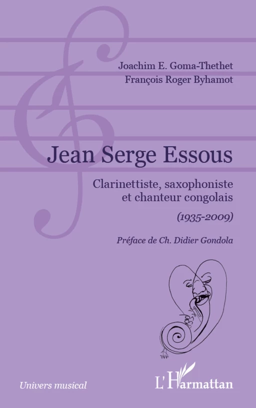 Jean Serge Essous - François Roger Byhamot, Joachim Goma-Thethet - Editions L'Harmattan