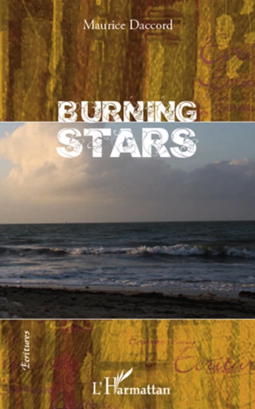 Burning Stars - Maurice Daccord - Editions L'Harmattan