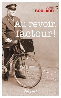 Au revoir, facteur !