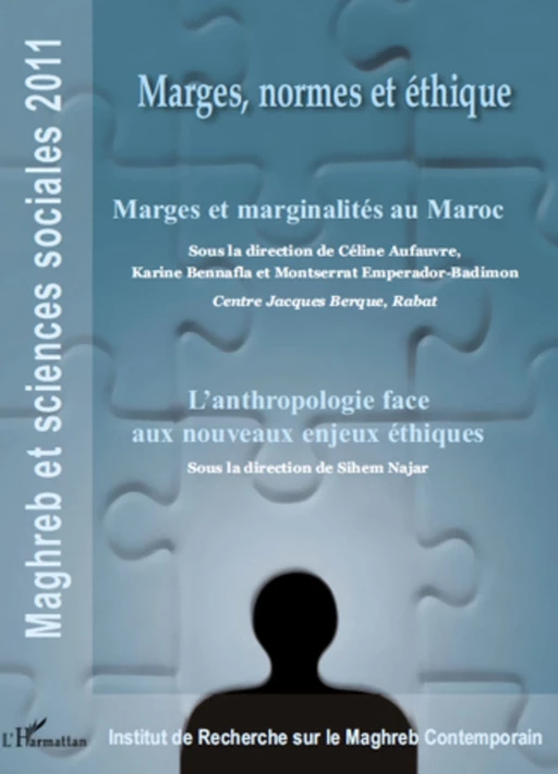 Marges, normes et éthique - Céline Aufauvre, Montserrat Emperador-Badimon, Sihem Najar, Karine Bennafla - Editions L'Harmattan