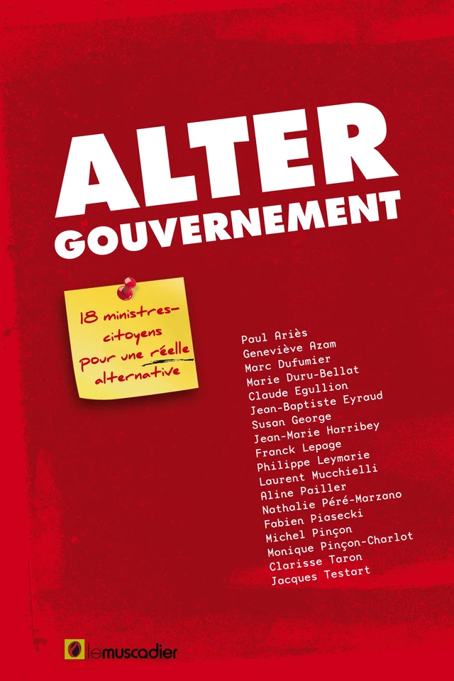 Altergouvernement - Paul Ariès, Geneviève Azam,  Collectif - Le Muscadier