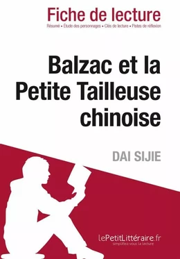 Balzac et la Petite Tailleuse chinoise de Dai Sijie (Fiche de lecture)