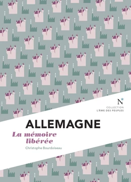 Allemagne : la mémoire libérée