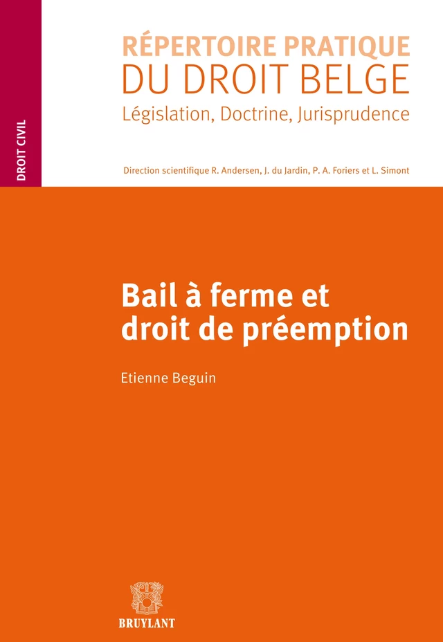 Bail à ferme et droit de préemption - Etienne Beguin - Bruylant