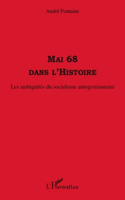 Mai 68 dans l'histoire