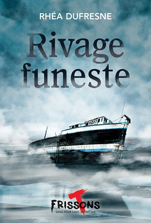 Rivage funeste - Rhéa Dufresne - Héritage Jeunesse