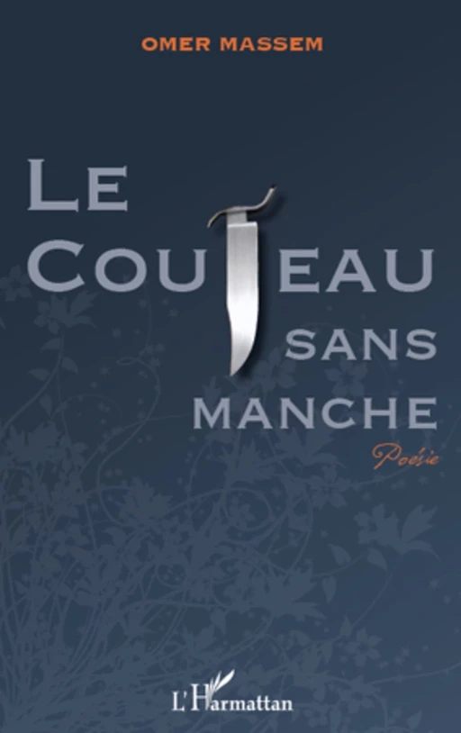 Le couteau sans manche - Omer Massoumou - Editions L'Harmattan