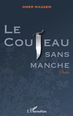 Le couteau sans manche