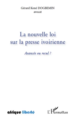 La nouvelle loi sur la presse ivoirienne