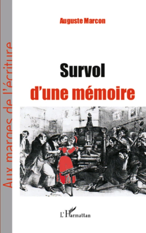 Survol d'une mémoire - Auguste Marcon - Editions L'Harmattan