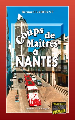 Coups de Maîtres à Nantes