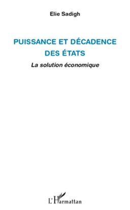 Puissance et décadence des Etats