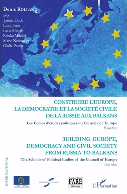 Construire l'Europe, la démocratie et la société civile de l