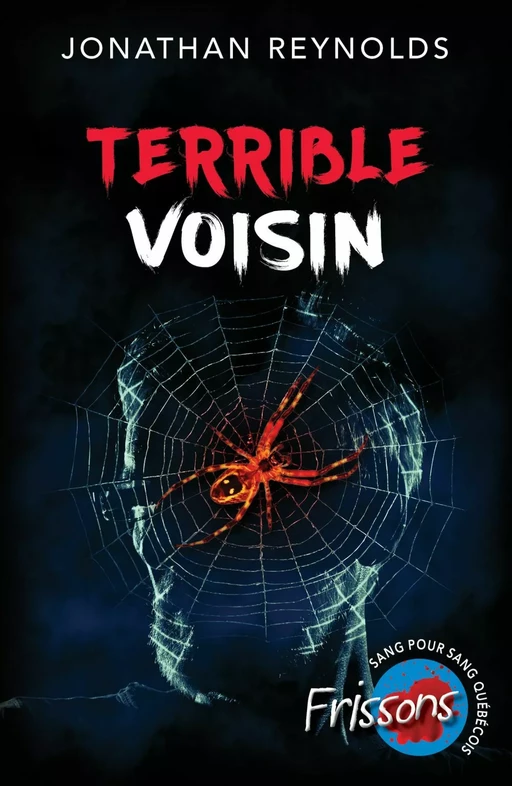 Terrible voisin - Jonathan Reynolds - Héritage Jeunesse