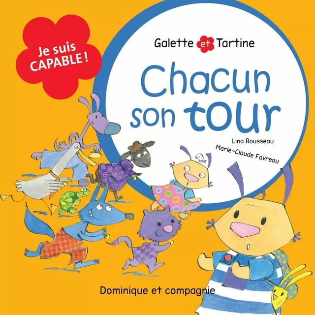 Chacun son tour - Lina Rousseau - Dominique et compagnie