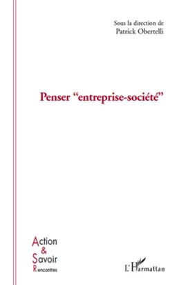 Penser entreprise-société