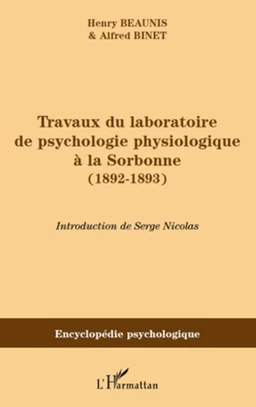 Travaux du laboratoire de psychologie physiologique à la Sorbonne (1892-1893)