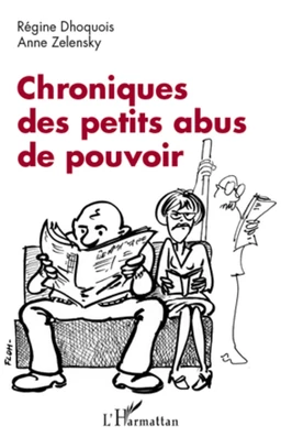 Chroniques des petits abus de pouvoir