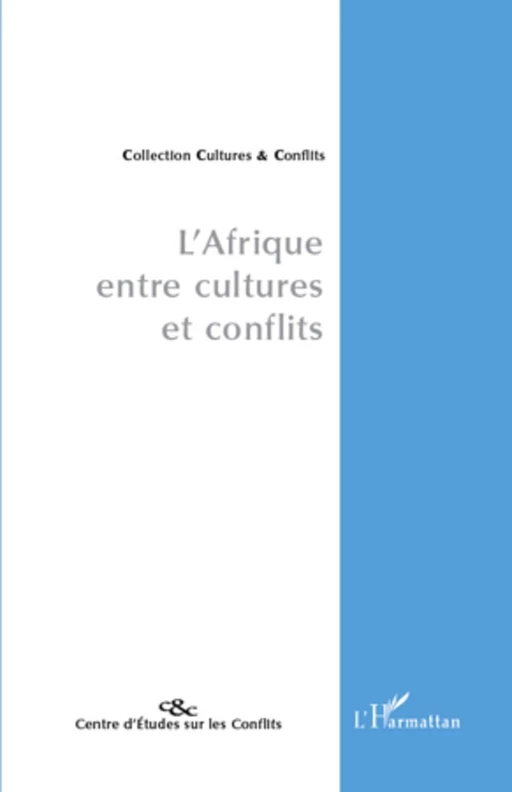 L'Afrique, entre cultures et conflits -  - Editions L'Harmattan