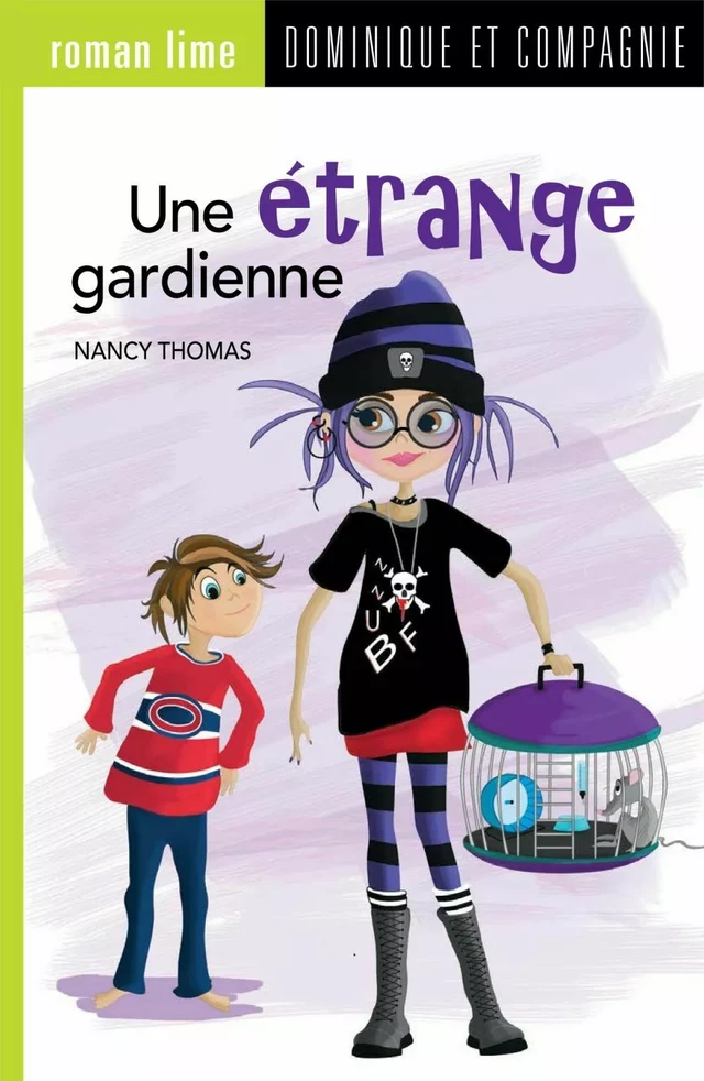 Une étrange gardienne - Nancy Thomas - Dominique et compagnie