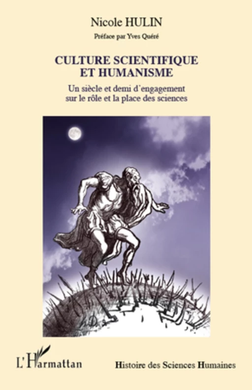 Culture scientifique et humanisme - Nicole Hulin - Editions L'Harmattan