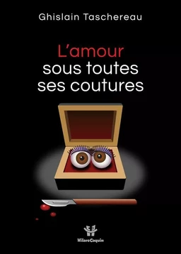 L'amour sous toutes ses coutures